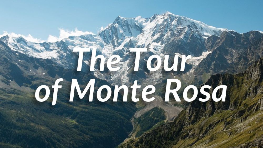 The Tour Of Monte Rosa | Alex Roddie