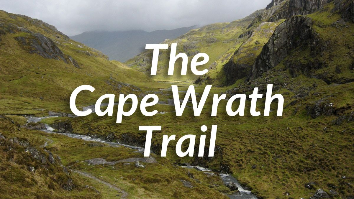 Cape Wrath Trail: My Journey to a Lighthouse - MeanderApparel